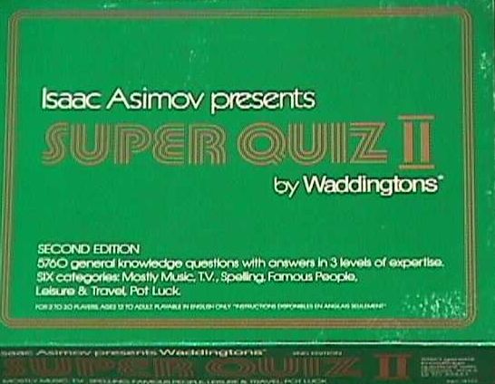 Isaac Asimovs Super Quiz II