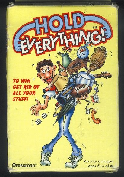 Hold Everything!