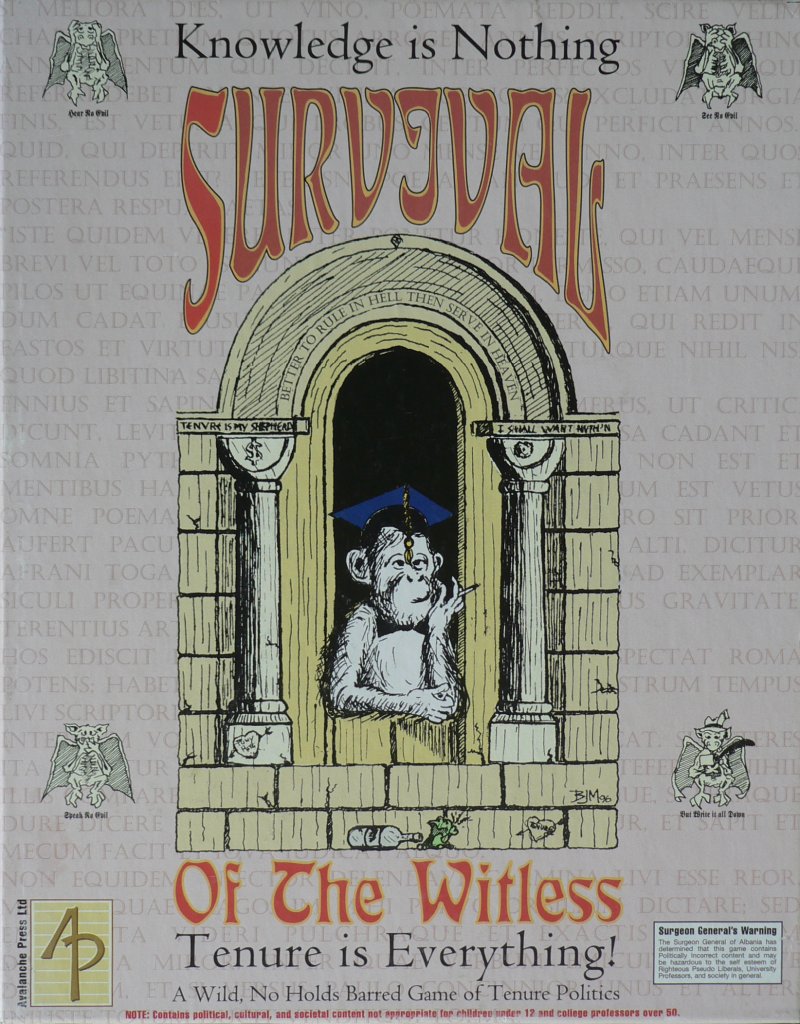 Survival of the Witless