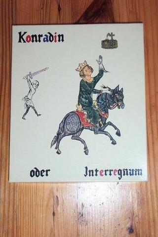 Konradin oder Interregnum