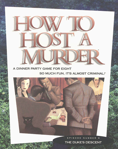 How to Host a Murder: The Dukes Descent