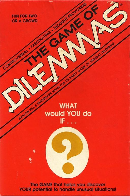 Dilemmas