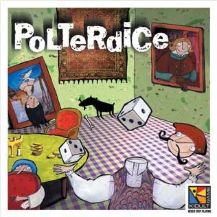 Polterdice
