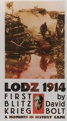 LODZ 1914: FIRST BLITZKRIEG (Moments in History)