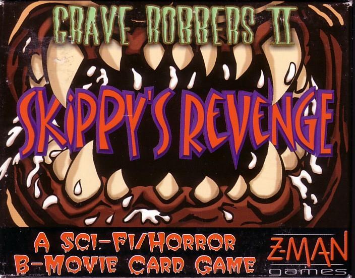 Grave Robbers from Outer Space 2: Skippys Revenge