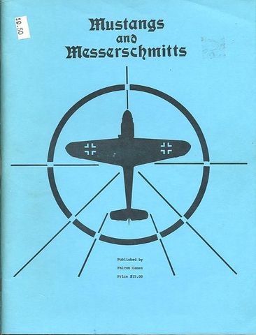 Mustangs and Messerschmitts