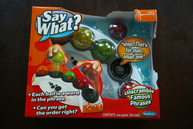 Say What!?!