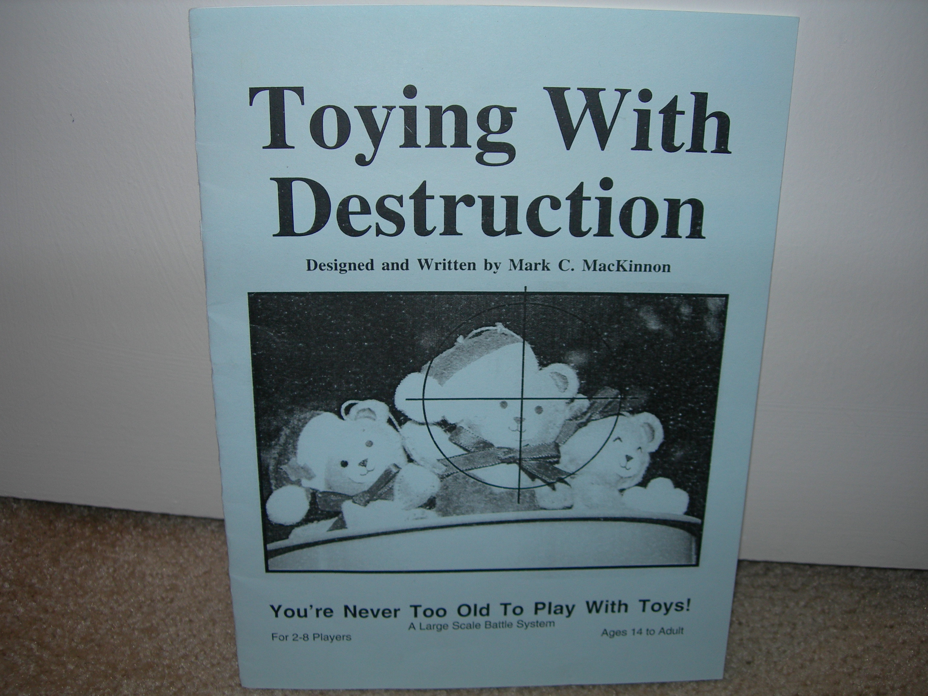 Toying With Destruction