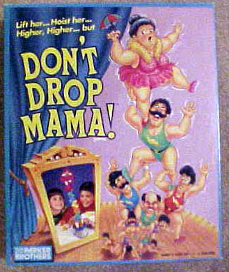 Dont Drop Mama
