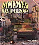 Doomed Battalions - ASL Module 11