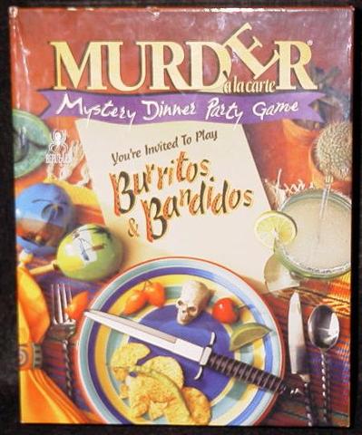 Murder a la carte - Burritos & Bandidos