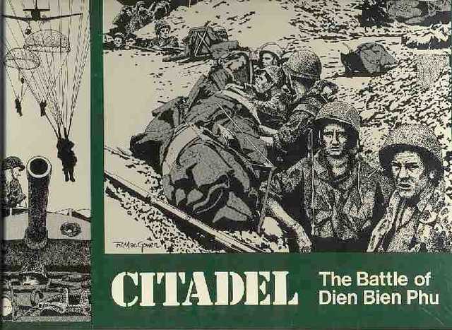 Citadel: The Battle of Dien Bien Phu