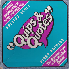 Quips & Quotes