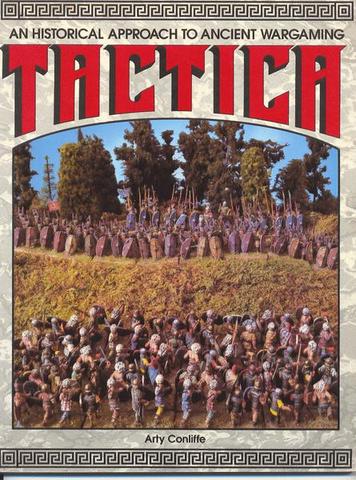 Tactica - An Historical Approach to Ancient Wargaming
