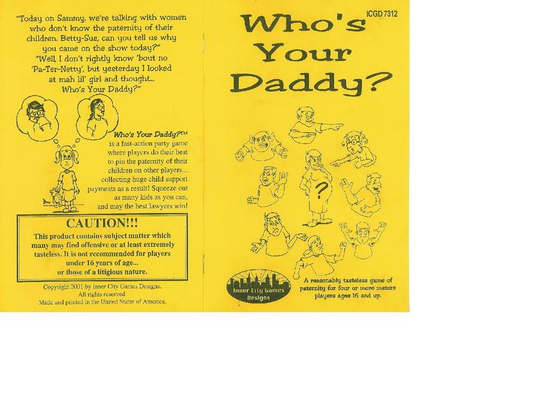 Whos Your Daddy?