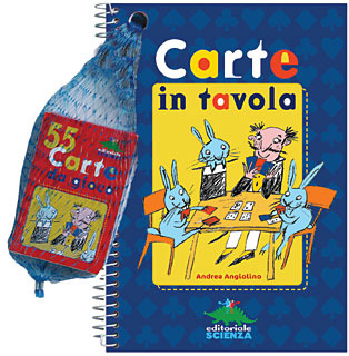 Carte in tavola!
