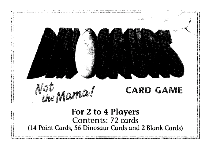 Dinosaurs Not the Mama Card Game