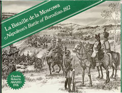 La Bataille de la Moscowa