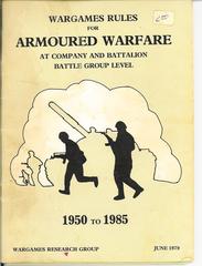 Wargames Rules for Armoured Warfare at Company and Battalion Battle Group Level