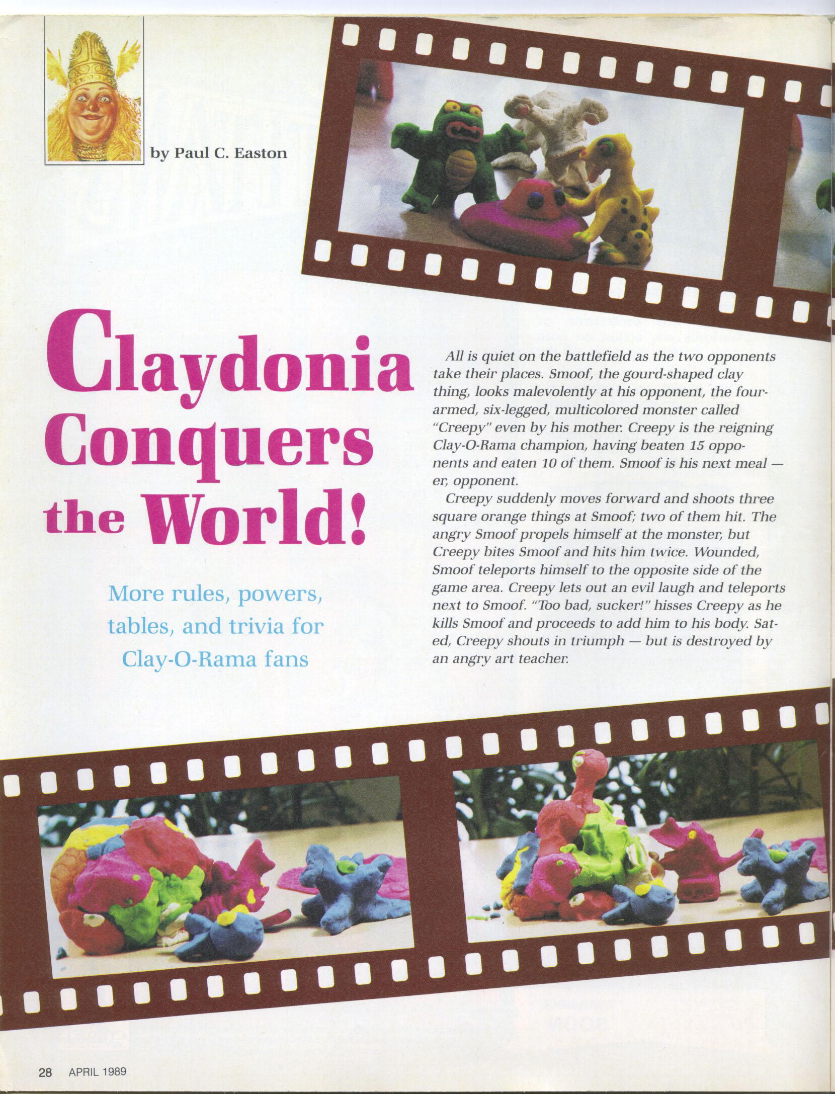 Claydonia Conquers the World!