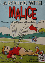 A Round With Malice