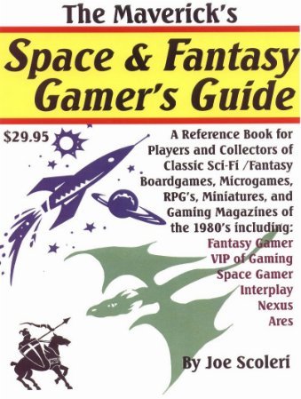 The Mavericks Space & Fantasy Gamers Guide
