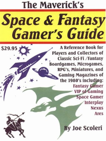 The Mavericks Space & Fantasy Gamers Guide