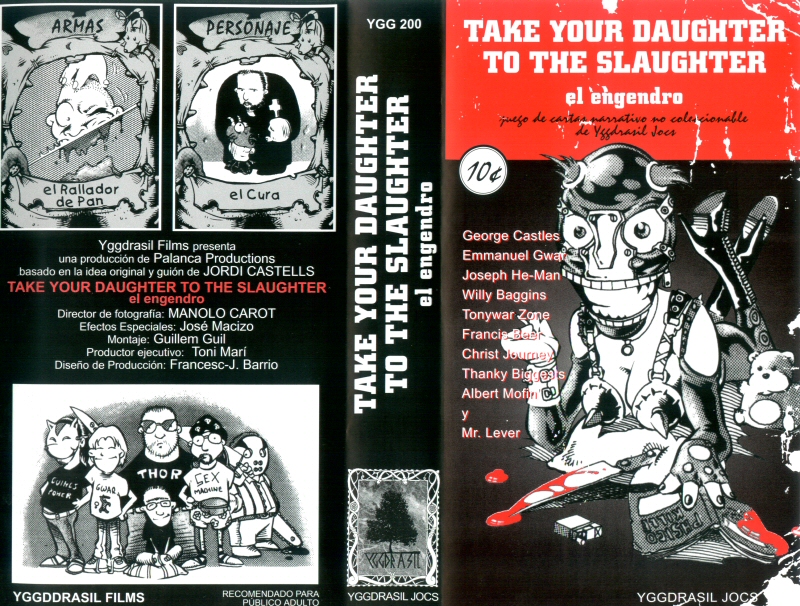 Take Your Daughter to the Slaughter