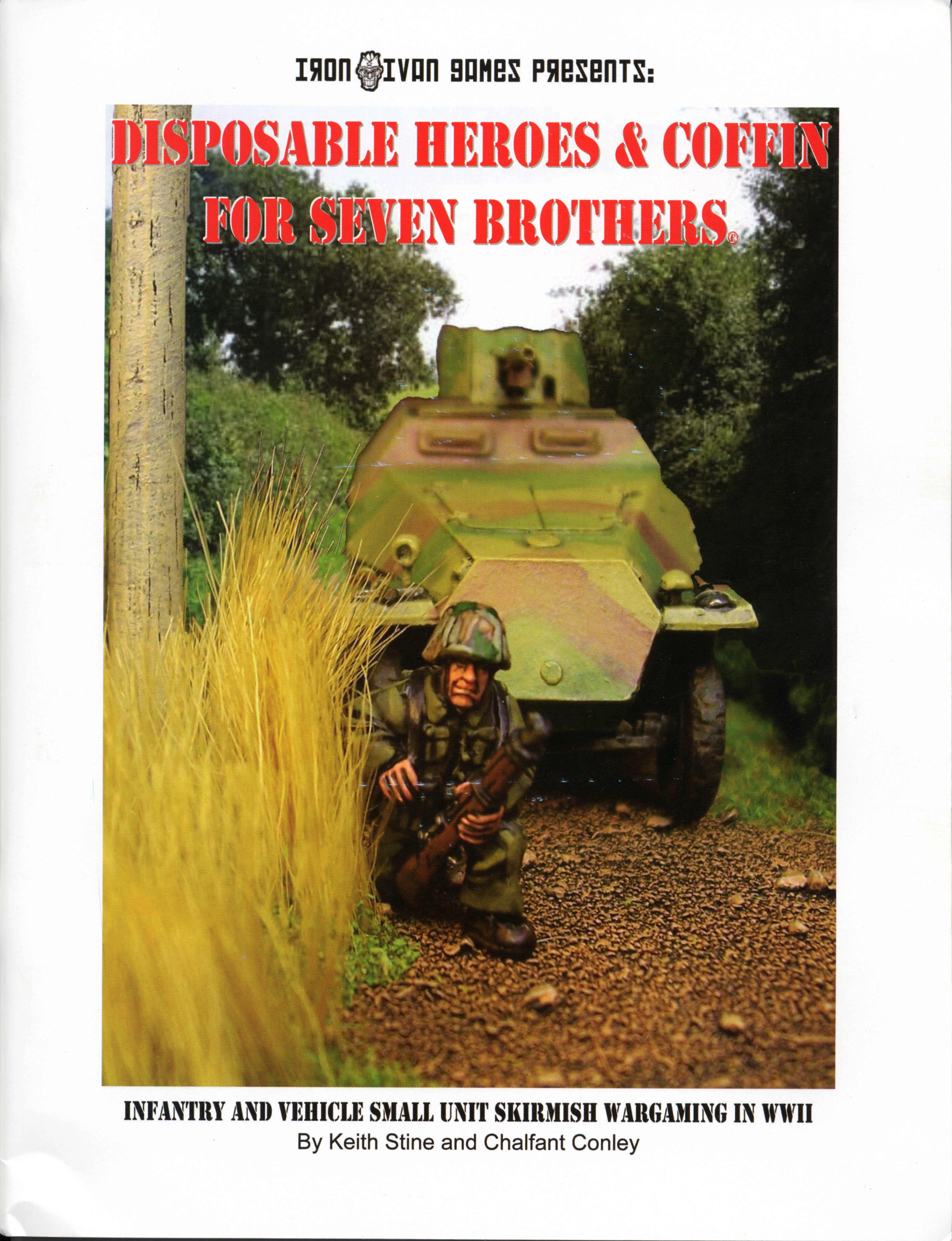 Disposable Heroes and Coffin For Seven Brothers