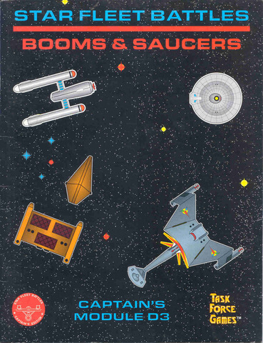 Star Fleet Battles - Module D3: Booms & Saucers