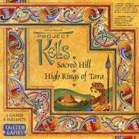 Project Kells: Sacred Hill, High Kings of Tara  & Poisoned Chalice
