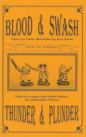Blood & Swash/Thunder & Plunder