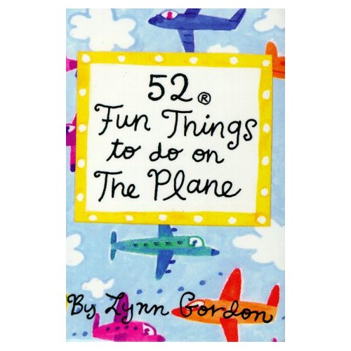 52 Fun Things to do on The Plane
