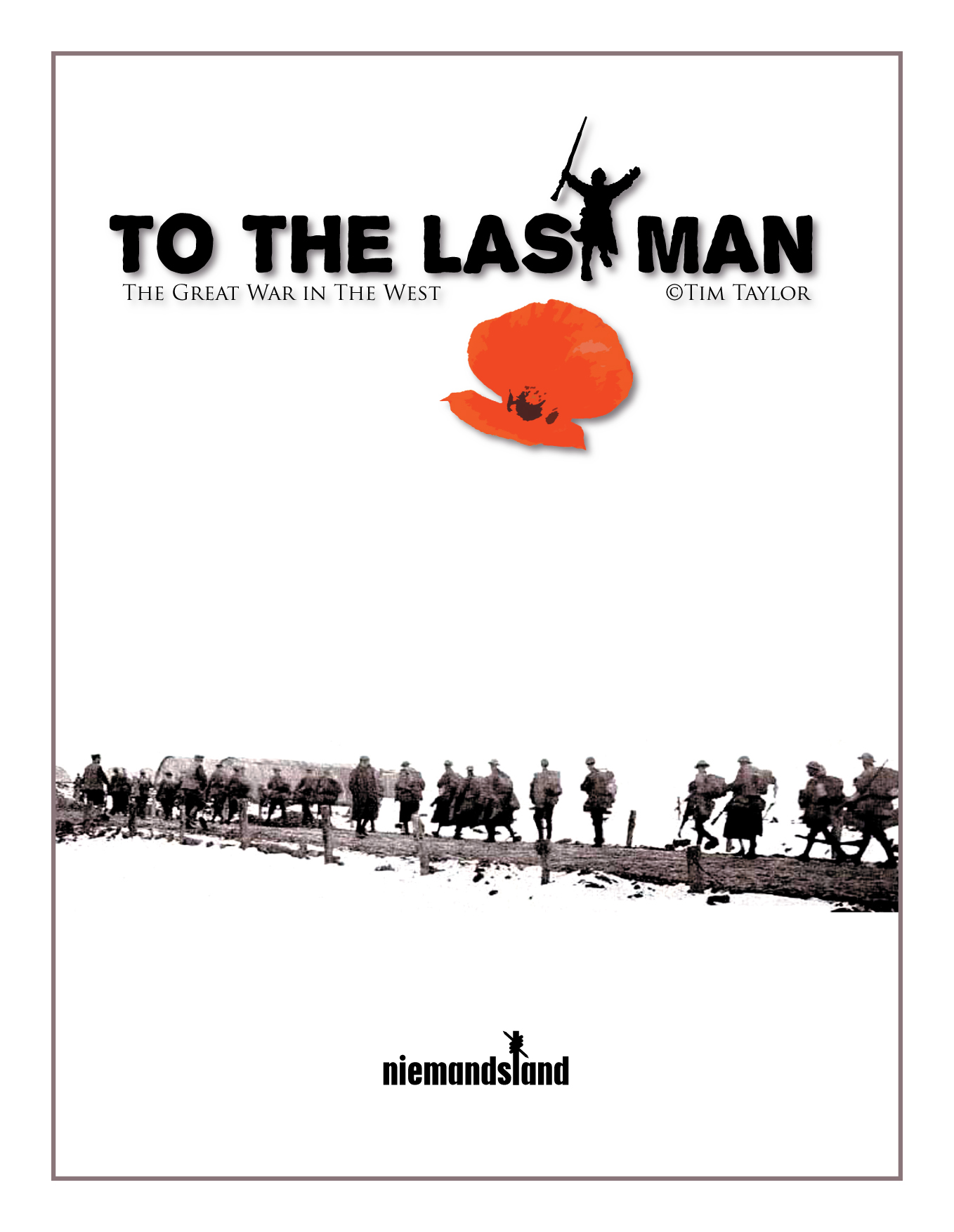 To The Last Man!