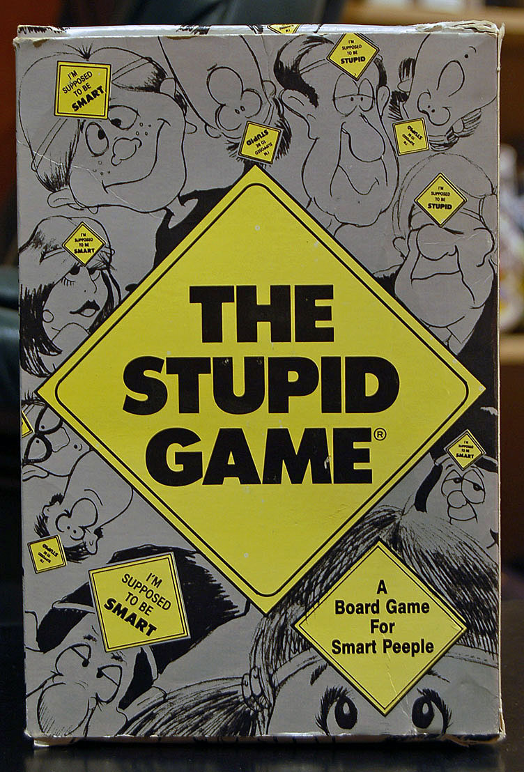 The Stupid Game