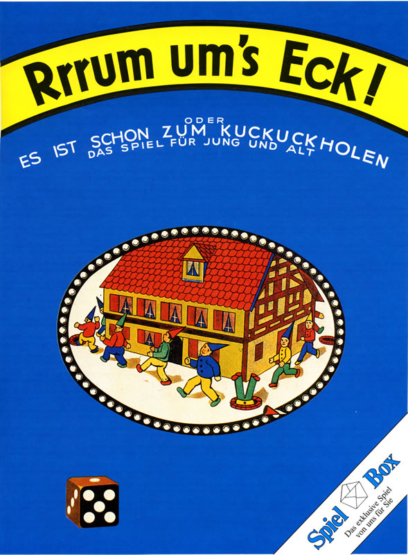 Rrrum ums Eck!