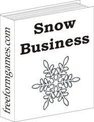 Snow Business