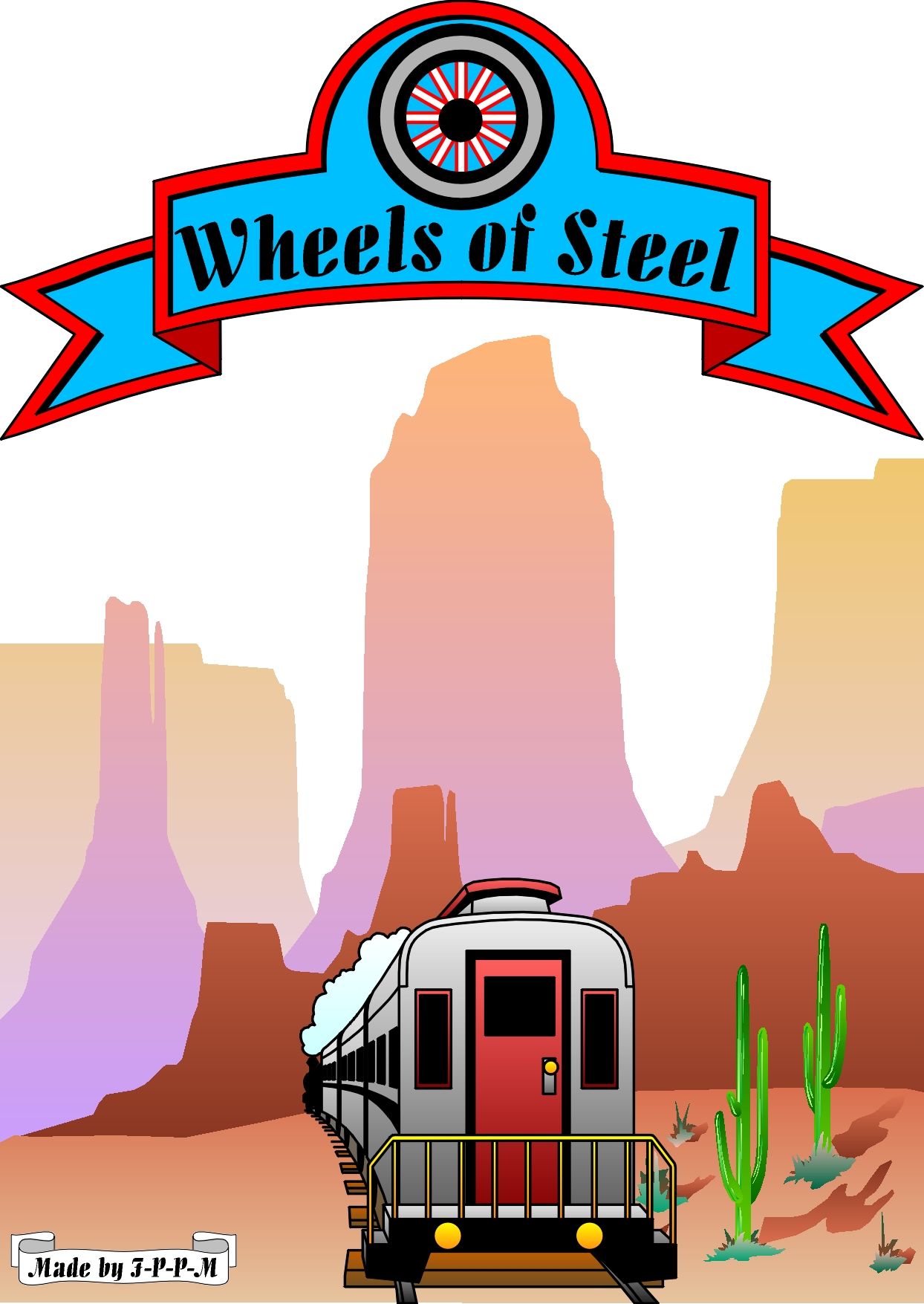 Wheels of Steel