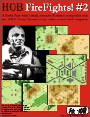 Heat of Battle: FireFights! 2