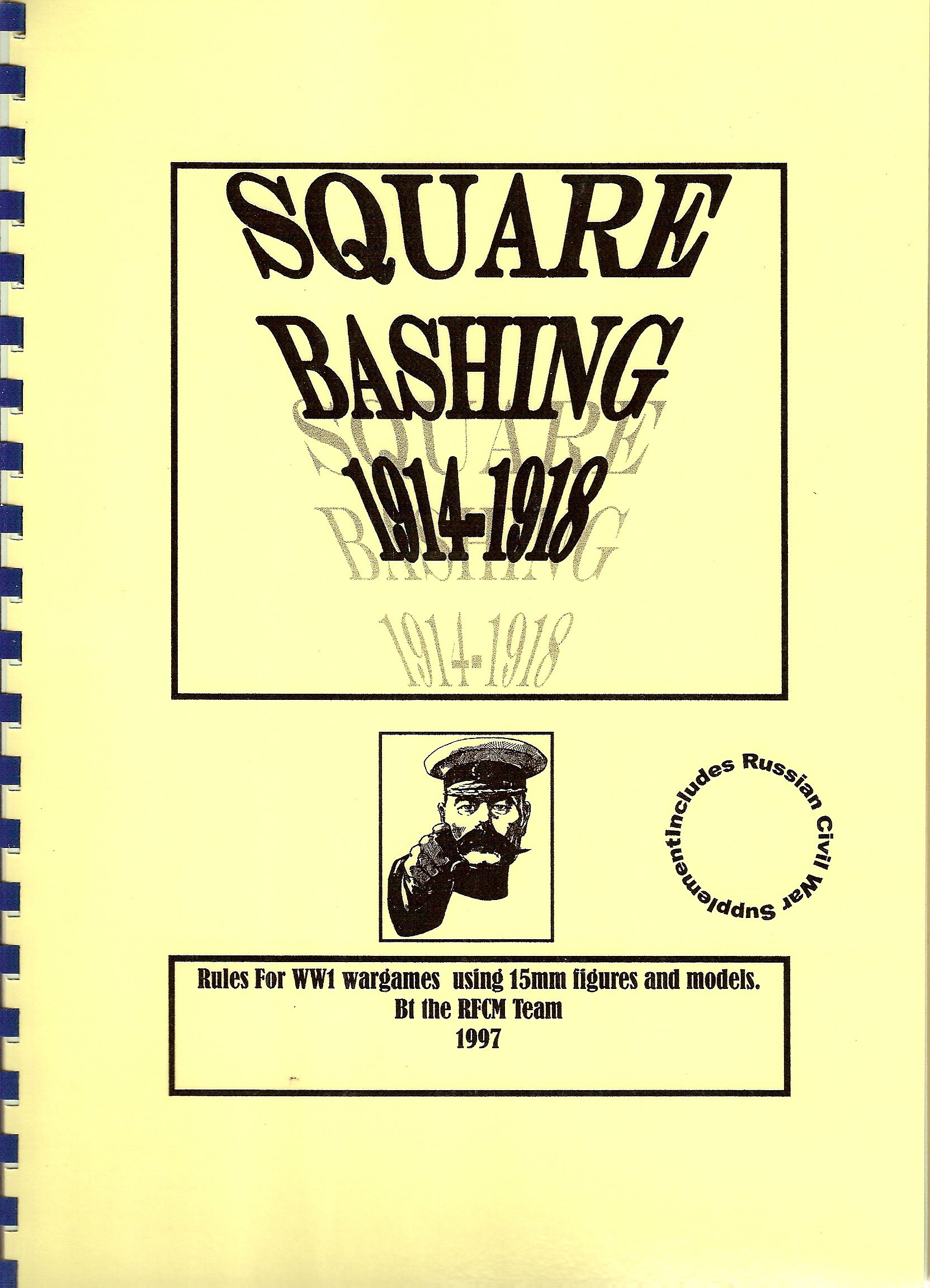 Square Bashing 1914-1918