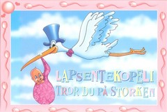 Lapsentekopeli - Tror du på storken