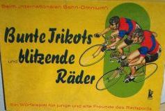 Bunte Trikots, Blitzende Räder