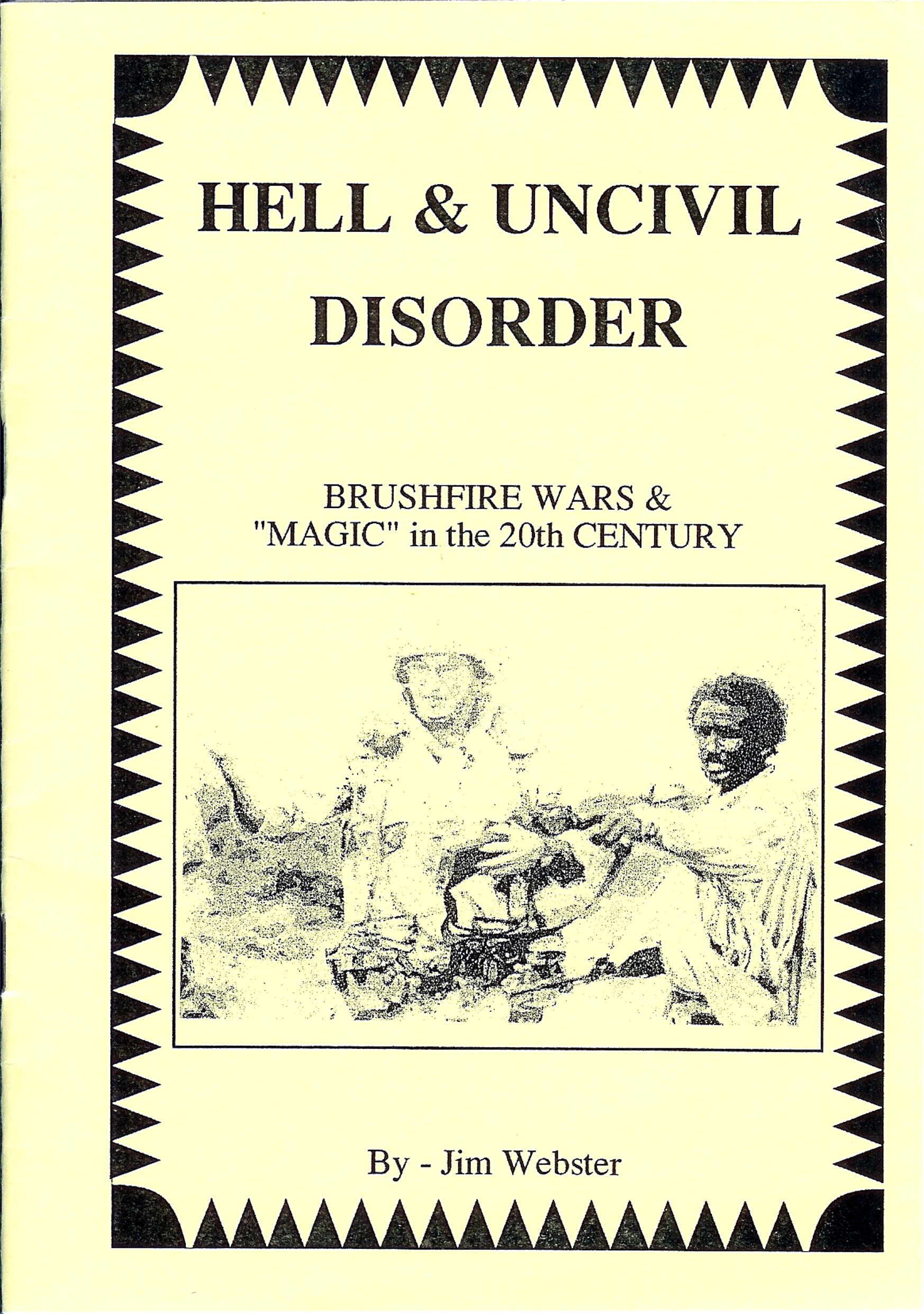Hell & Uncivil Disorder