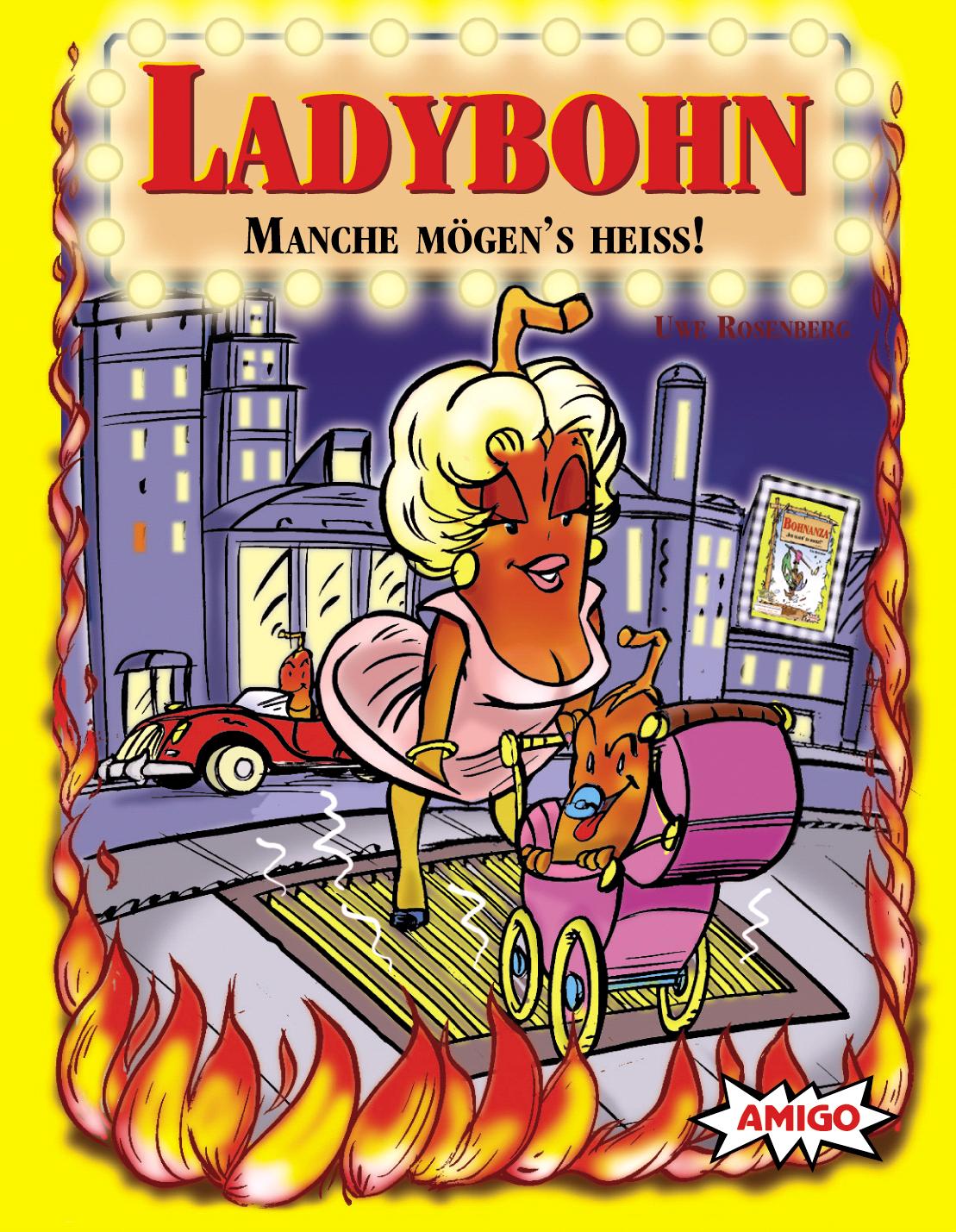Ladybohn: Manche mögens heiss!