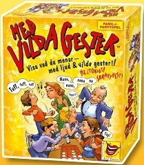 Med vilda gester