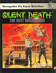 Silent Death Campaign Supplement: Renegades: the Espan Rebellion