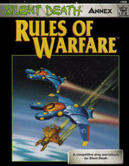 Silent Death Annex: Rules of Warfare