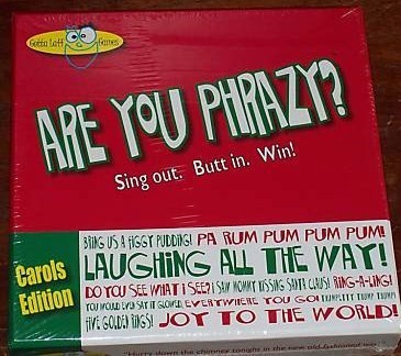 Are You Phrazy? Holiday Carols Edition