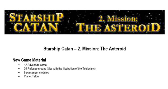 Starship Catan - 2. Mission: The Asteroid