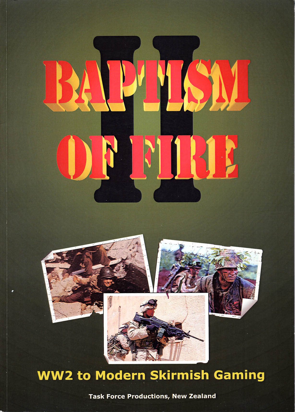 Baptism of Fire II Baptism of Fire II